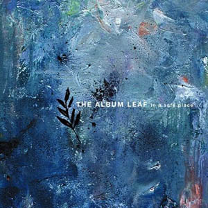 THE ALBUM LEAF  アルバム・リーフ